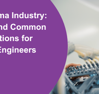 Manufacturing Engineers: Job Search Tips and Common Interview Questions